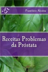 Receitas para Problemas da Próstata