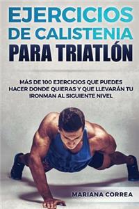 100 EJERCICIOS De CALISTENIA PARA TRIATLON