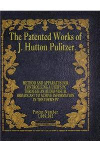 Patented Works of J. Hutton Pulitzer - Patent Number 7,069,582