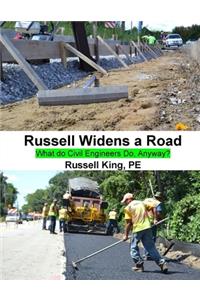 Russell Widens a Road