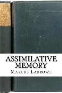 Assimilative Memory