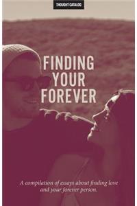 Finding Your Forever
