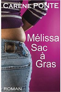 Melissa, sac a gras