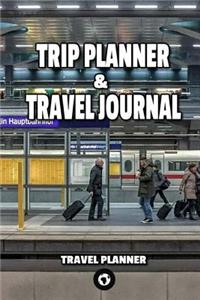 Trip Planner & Travel Journal