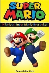 Super Mario: Hilarious Super Mario Bros Jokes