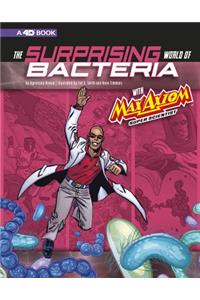 Surprising World of Bacteria with Max Axiom, Super Scientist