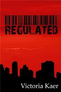 Regulated