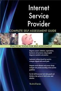 Internet Service Provider Complete Self-Assessment Guide