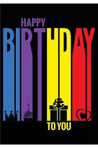 Happy Birthday To You