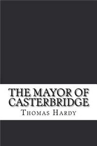 The Mayor of Casterbridge