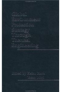 Global Environment Protection Strategy Through Thermal Engineering