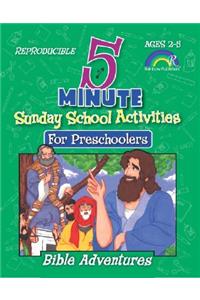 5 Minute Sunday School Activities: Bible Adventures