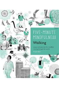 5-Minute Mindfulness: Walking