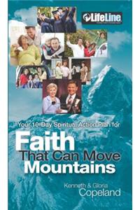 Faith That Can Move Mountains