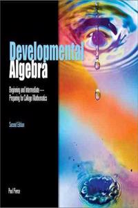 Developmental Algebra: Beginning and Intermediate