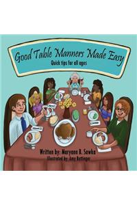 Good Table Manners Made Easy