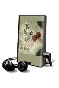 The Ultimate Life
