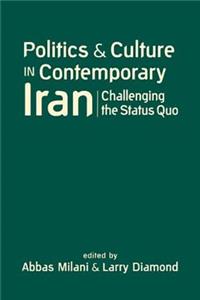 Politics and Culture in Contemporary Iran