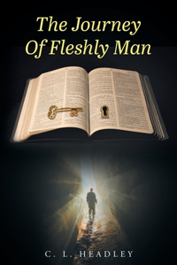 Journey Of Fleshly Man