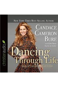 Dancing Through Life: Steps of Courage and Conviction