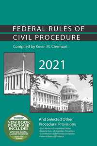 Federal Rules of Civil Procedure and Selected Other Procedural Provisions, 2021