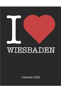 I love Wiesbaden Kalender 2020