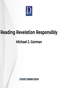 Reading Revelation Responsibly