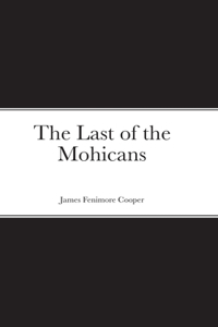 Last of the Mohicans