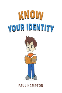 Know Your Identity