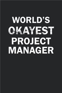 World's Okayest Project Manager