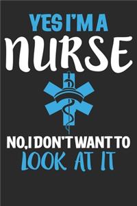 Yes I am a NURSE, No I don't want to look at it