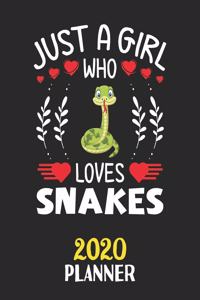 Just A Girl Who Loves Snakes 2020 Planner