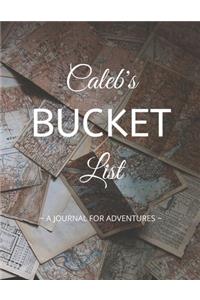 Caleb's Bucket List