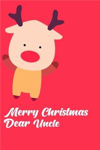 Merry Christmas Dear Uncle