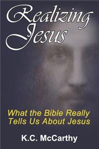Realizing Jesus