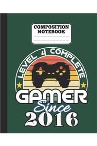 composition Notebook - Level 4 complete Gamer Since 2016