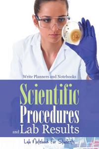 Scientific Procedures and Lab Results Lab Notebook for Students