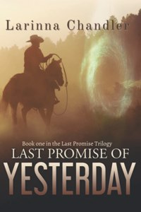 Last Promise of Yesterday