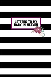 Letters To My Baby In Heaven