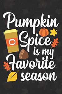 Pumpkin Spice Is My Favorite Season