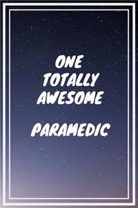 One Totally Awesome Paramedic