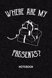 Where Are My Presents