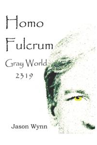 Homo Fulcrum