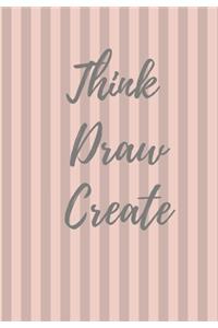 Think Draw Create