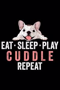 Eat Sleep Play Cuddle Repeat