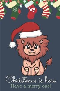 Christmas Is Here Have A Merry One