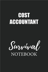 Cost Accountant Survival Notebook
