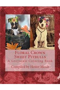 Floral Crown - Sweet Pitbulls