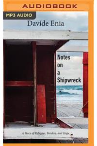 Notes on a Shipwreck