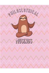 Philoslothical Musings Journal